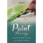 Paint Therapy: Painting From Photographs in Watercolor - Paperback