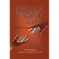 A Daughter's Gift of Love - Paperback