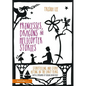 Princesses, Dragons and Helicopter Stories: Storytelling and story acting in the early years - Paperback