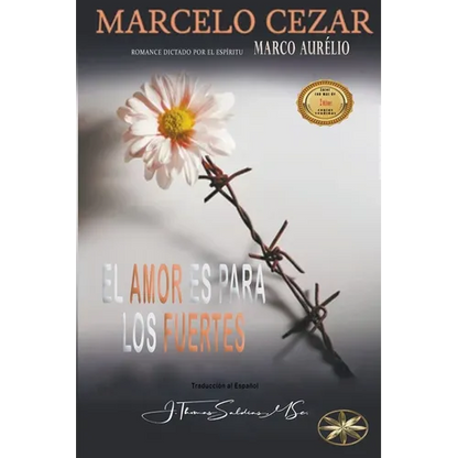 El Amor es para los Fuertes - Paperback