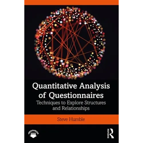 Quantitative Analysis of Questionnaires: Techniques to Explore Structures and Relationships - Paperback