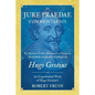 De Jure Praedae Commentarius: Ex Auctoris Codice Descripsit et Vulgavit Hendrik Gerard Hamaker [WITH] An Unpublished Work of Hugo Grotius's - Paperback