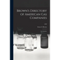 Brown's Directory of American Gas Companies: Gas Statistics; 1890 - Paperback