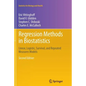 Regression Methods in Biostatistics: Linear, Logistic, Survival, and Repeated Measures Models - Paperback