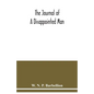The journal of a disappointed man - Paperback