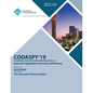 Codaspy'19: Proceedings of the 2019 International Symposium on Data and Application Security and Privacy - Paperback