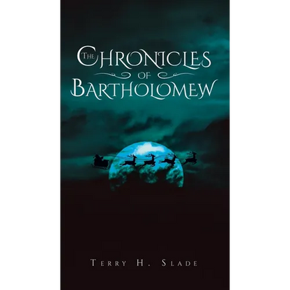 The Chronicles of Bartholomew - Hardcover