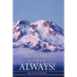 The Force is With You Always! - Paperback
