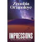 Impressions: Up Close and Personal Short Stories - Paperback
