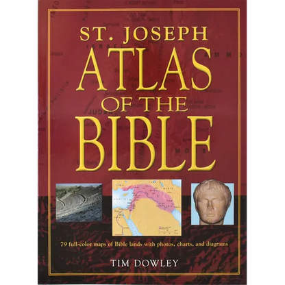 St. Joseph Atlas of the Bible: 79 Full-Color Maps of Bible Lands with Photos, Charts, and Diagrams - Paperback