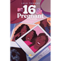 16 & Pregnant - Hardcover