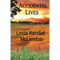 Accidental Lives - Paperback