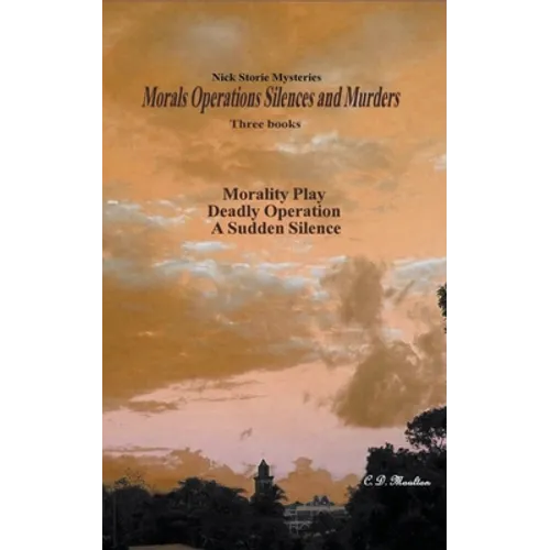Morals Operations Silences and Murders - Paperback