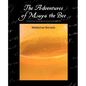 The Adventures of Maya the Bee - Paperback