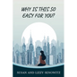 Why Is this So Easy For You? - Paperback