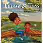 Teddy & Tess: An Advocacy Story - Hardcover