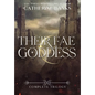 Their Fae Goddess: Complete Trilogy - Hardcover