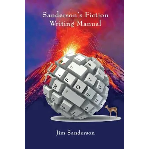 Sanderson's Fiction Writing Manual - Paperback
