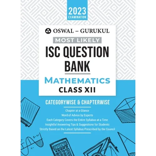 Oswal - Gurukul Mathematics Most Likely Question Bank: ISC Class 12 for 2023 Exam - Paperback
