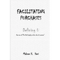 Facilitating Purchases: The Blind Loyalty to the Rules of Nonsense - Paperback