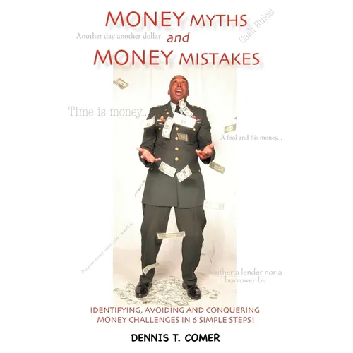 Money Myths and Money Mistakes - Paperback