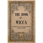 The Book of Wicca - Paperback