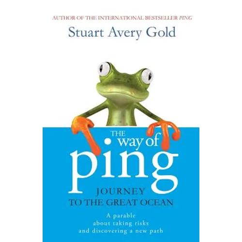The Way of Ping: Journey to the Great Ocean - Paperback