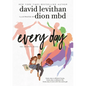 Every Day: The Graphic Novel - Hardcover