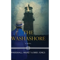 The Washashore - Hardcover