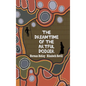 The Dreamtime of the Artful Dodger - Hardcover