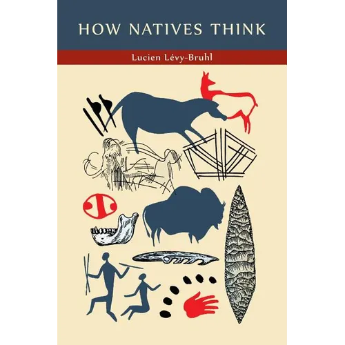 How Natives Think - Paperback