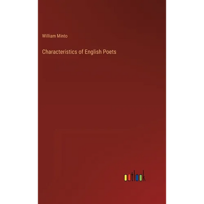 Characteristics of English Poets - Hardcover