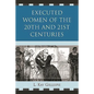 Executed Women of 20th and 21st Centuries - Paperback