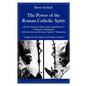 The Power of the Roman Catholic Spirit - Paperback