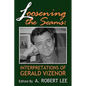 Loosening the Seams: Interpretations of Gerald Vizenor - Paperback