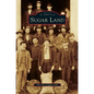 Sugar Land - Hardcover