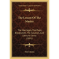The Lesson Of The Master: The Marriages, The Pupil, Brooksmith, The Solution, And Edmund Orme (1891) - Paperback