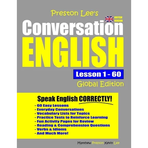 Preston Lee's Conversation English Global Edition Lesson 1 - 60 (British Version) - Paperback