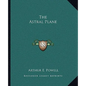 The Astral Plane - Paperback