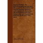 Engines Of War - Or, Historical And Experimental Observations On Ancient And Modern Warlike Machines And Implements, Including The Manufacture Of Guns - Paperback