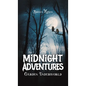 Midnight Adventures Garden Underworld - Hardcover