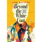 Beyond the White Coat: The Faces Behind Medical Eponyms - Paperback