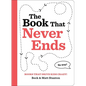 Books That Drive Kids Crazy!: The Book That Never Ends - Hardcover