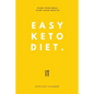 Easy Keto Diet: Plan Your Meal, Plan Your Health - Paperback