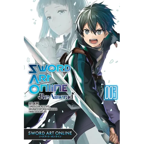 Sword Art Online RE: Aincrad, Vol. 3 (Manga) - Paperback