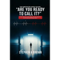 Are You Ready to Call It? - Paperback