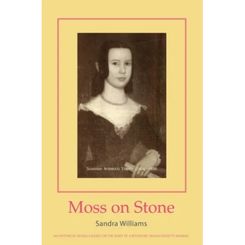 Moss on Stone: an historical novella - Paperback