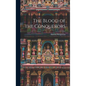 The Blood of the Conquerors - Hardcover