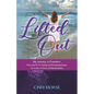 Lifted Out: My Journey to Freedom From the Pit of Verbal and Emotional Abuse To a Life of Grace and Redemption - Paperback