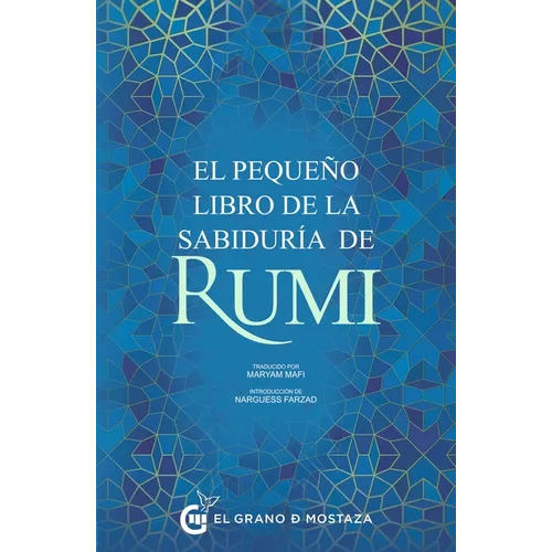 El Pequeno Libro de la Sabiduria de Rumi - Paperback